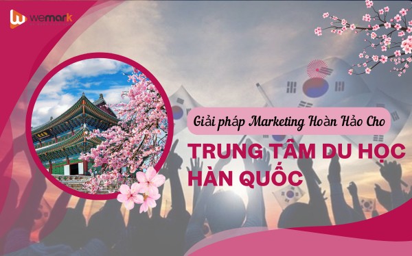Tại sao phòng Marketing thuê ngoài là giải pháp hoàn hảo cho trung tâm du học Hàn Quốc năm 2025?