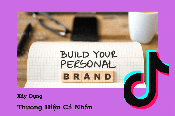 Cách xây dựng kênh TikTok cá nhân