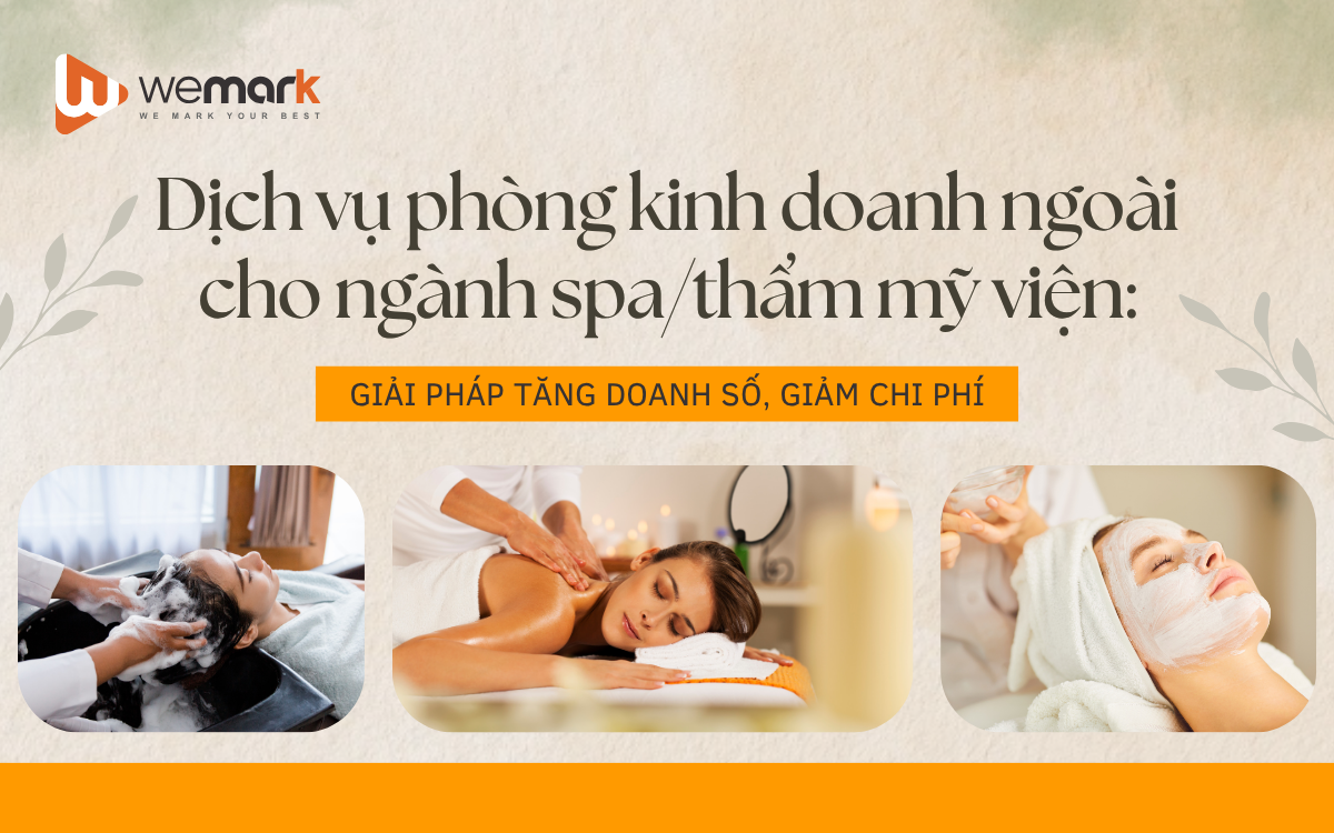 Dịch vụ phòng kinh doanh ngoài cho ngành spa/thẩm mỹ viện